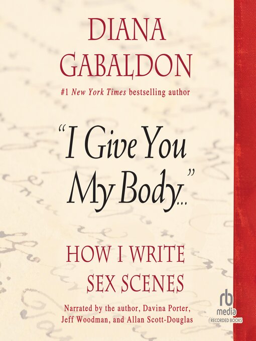 Title details for "I Give You My Body..." by Diana Gabaldon - Wait list